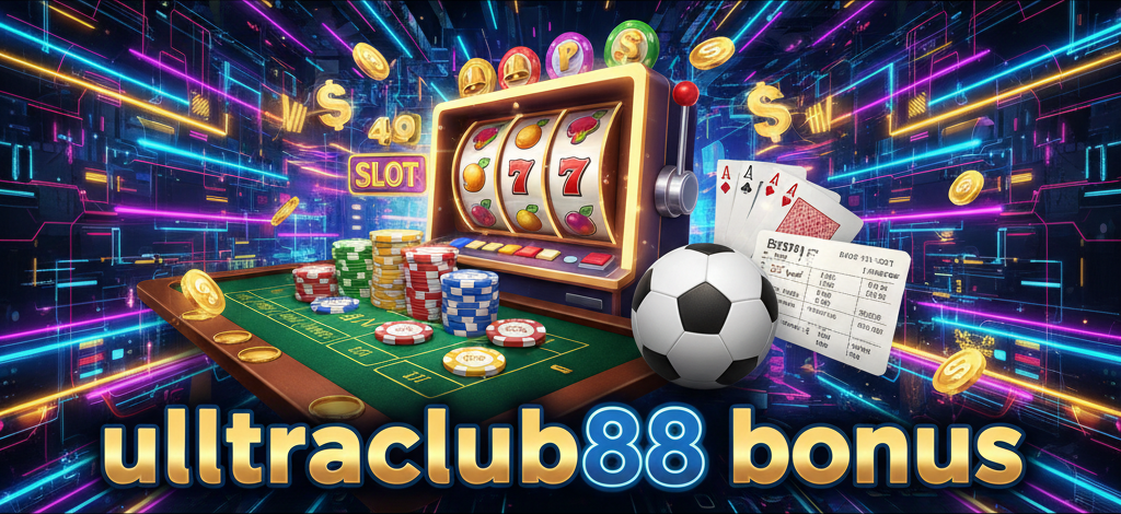 ultraclub88 bonus